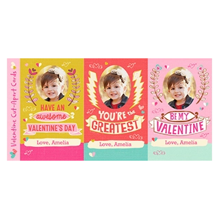 Three personalized Valentine's Day cut-apart cards, each featuring a smiling child's photo, the signature Love, Amelia, and messages HAVE AN awesome VALENTINE'S DAY, YOU'RE the GREATEST, and BE MY VALENTINE, on yellow, red, and pink backgrounds.
