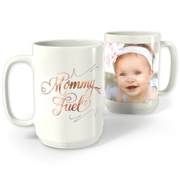 White Photo Mug, 15oz with Mommy Fuel design