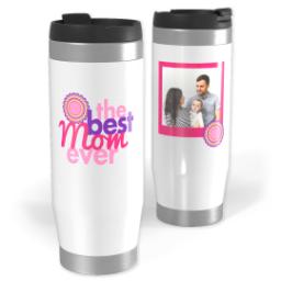 Thumbnail for 14oz Personalized Travel Tumbler with The Best Mom Ever design 1