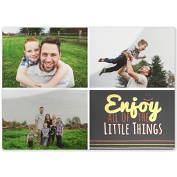 Metal Print 5x7 with Enjoy Little Things design