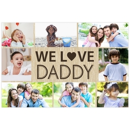 Same Day Poster, 20x30, Matte Photo Paper with We Love Daddy Wood Grain design