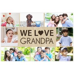 Poster, 20x30, Matte Photo Paper with We Love Grandpa Wood Grain design