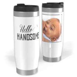 Thumbnail for 14oz Personalized Travel Tumbler with Hello Handsome design 1