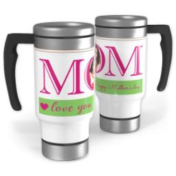 Thumbnail for 14oz Stainless Steel Travel Photo Mug with Mom Love You design 1
