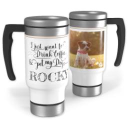 Thumbnail for 14oz Stainless Steel Travel Photo Mug with Pet My Dog design 1
