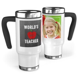 14oz Stainless Steel Travel Photo Mug with Teachers Are The Best design