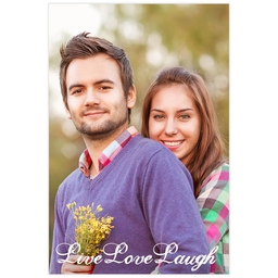 Poster, 12x18, Matte Photo Paper with Live Love Laugh design