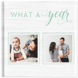 8x8 Hard Cover Photo Book with What a Year design