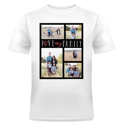 Photo T-Shirt, Adult Small with Love My Family design