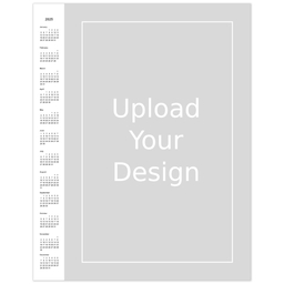 Poster Calendar, 11x14, Glossy Poster Paper with 2025 Calendar Poster: Upload Your Design design