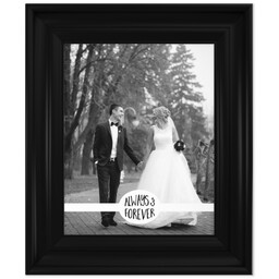 8x10 Photo Canvas With Classic Frame with Always And Forever design