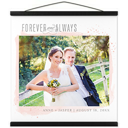 20x20 Framed Hanging Canvas with Forever and Always design