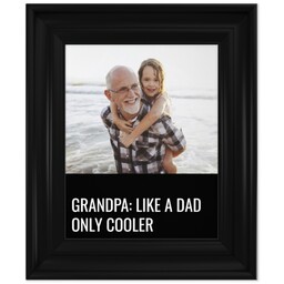 8x10 Photo Canvas With Classic Frame with Cool Grandpa design