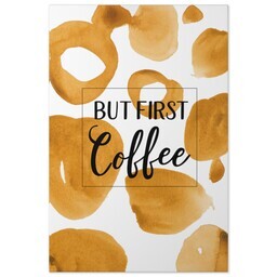 20x30 Gallery Wrap Photo Canvas with But First Coffee design