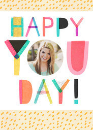 5x7 Greeting Card, Matte, Blank Envelope with Bold Happy You Day design
