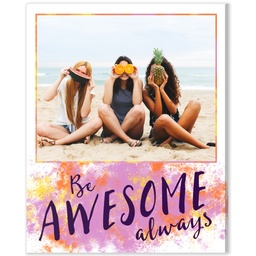 8x10 Desk Canvas with Be Awesome design