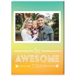 5x7 Desk Canvas with Be Awesome Today design