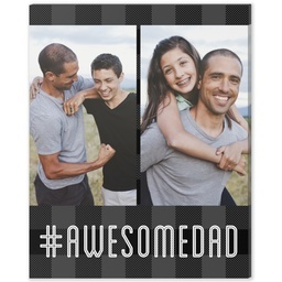 8x10 Desk Canvas with Awesome Dad design