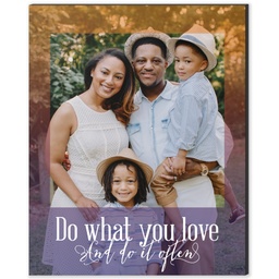 8x10 Desk Canvas with Do What You Love design