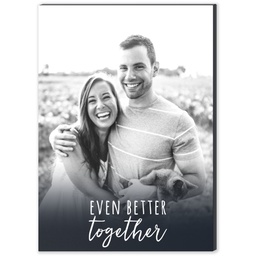 5x7 Desk Canvas with Even Better Together design