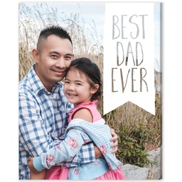 8x10 Desk Canvas with Best Dad Ever design