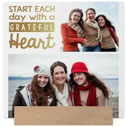 5x5 Square Metal Print With Stand with Grateful Each Day design