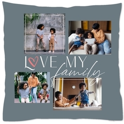 16x16 Throw Pillow with Love My Family design