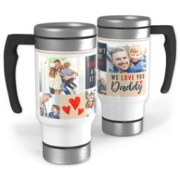 Thumbnail for Stainless Steel Photo Travel Mug, 14oz with We Love You Dad design 1