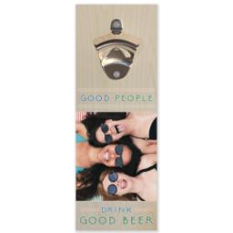 Thumbnail for Wall Mounted Bottle Opener with Good People design 1