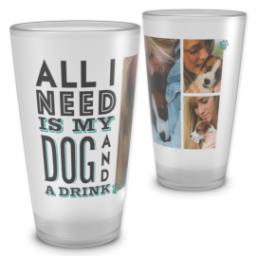 Thumbnail for Pint Glass with My Dog And Drink design 2