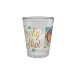 Thumbnail for Shot Glass with This Lucky Shot design 1