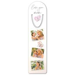 Bookmark with Love You More design